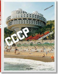 Frederic Chaubin - CCCP - Cosmic Communist Constructions Photographed