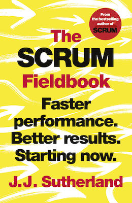 The Scrum Fieldbook