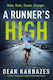 A Runner's High, Mai în vârstă, mai înțelept, mai încet, mai puternic