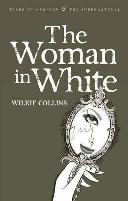 The Woman in White The Woman in White