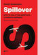 Spillover, Следващата пандемия - от животните към човека?