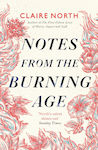 Notes From the Burning Age