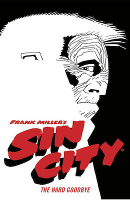 Frank Miller's Sin City, Vol. 1 Volumul 1: The Hard Goodbye MAY100033