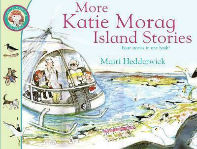 More Katie Morag Island Stories More Katie Morag Island Stories