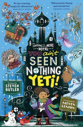 You Ain't Seen Nothing Yeti! You Ain't Seen Nothing Yeti!