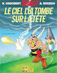 Asterix. Le Ciel lui Tombe sur la Tete