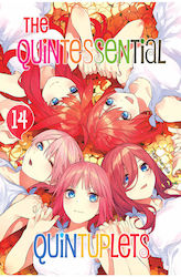 The Quintessential Quintuplets, Vol. 14