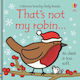 That's not my Robin...