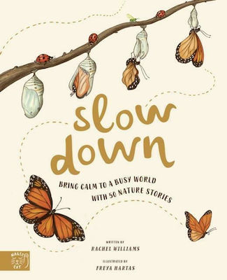 Slow Down, Bring Calm to a Busy World with 50 Nature Stories