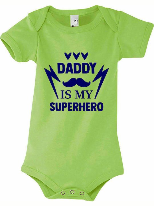 Baby Form " Daddy is My Superhero, Newborn ", Apple green