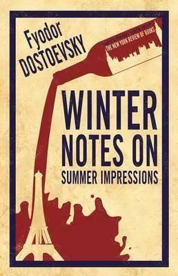 Winter Notes on Summer Impressions, Alma Classics Evergreens Winter Notes on Summer Impressions, Alma Classics Evergreens