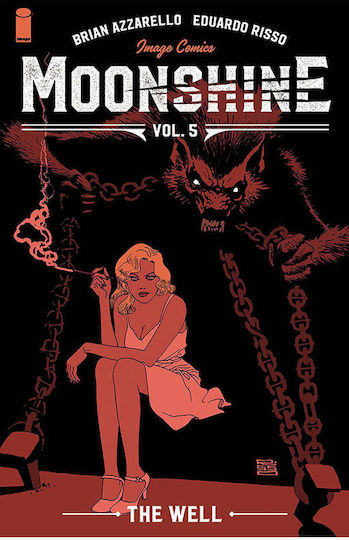 Moonshine, Volume 5: The Well Moonshine, Volume 5: The Well