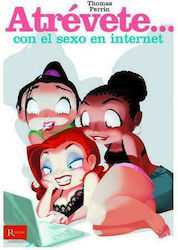 Atrevete.. con el Sexo en Internet, Dare... With Sex on the Internet