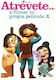 Atrévete...A Filmar tu Propia Película X, Book Dare to Film your Own Movie X