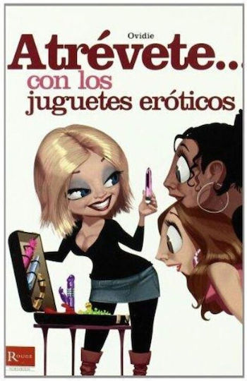 Atrévete... Con los Juguetes Eróticos, Buch Dare... mit erotischen Spielzeugen Atrévete... Con los Juguetes Eróticos, Buch Dare... mit erotischen Spielzeugen