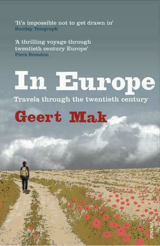 In Europe, Travels Through the Twentieth Century