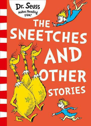 Dr. Seuss - The Sneetches and Other Stories