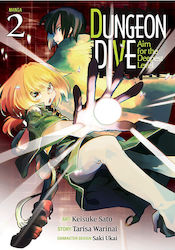 Dungeon Dive, Aim for the Deepest Level (Manga) Vol. 2