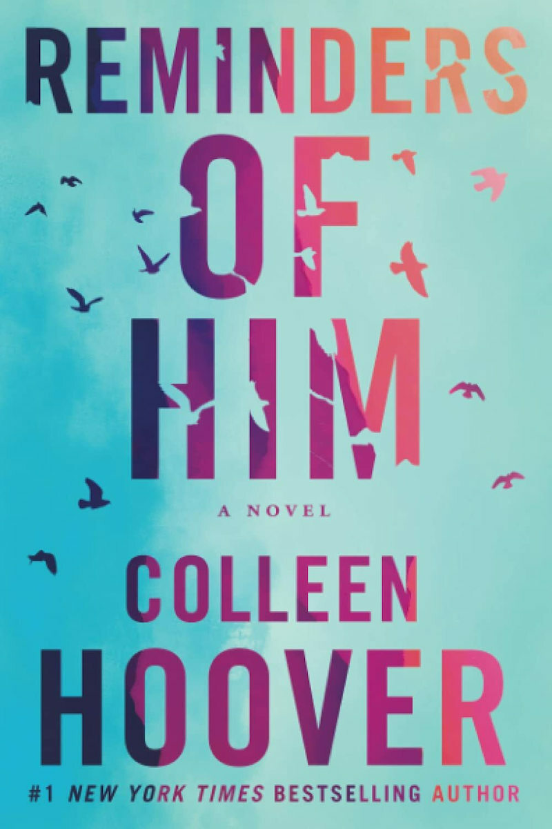 Reminders of Him - Colleen Hoover | Skroutz.gr
