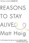 Reasons to Stay Alive