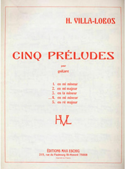 Max Eschig Villa-Lobos Heitor - Cinq Preludes (In D Major)