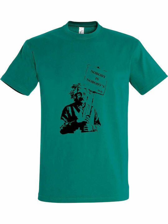 T-shirt Unisex " Niemand ist niemandes, Albert Einstein, Makis Dimakis ", Smaragd