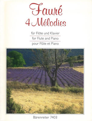 Barenreiter Faure 4 Melodies pentru Pian / Flaut