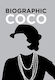 Coco : Great Lives in Graphic Form