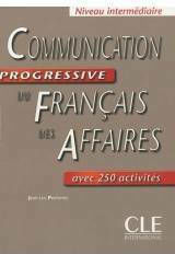Communication Progressive Du Francais DES Affaires Communication Progressive Du Francais DES Affaires