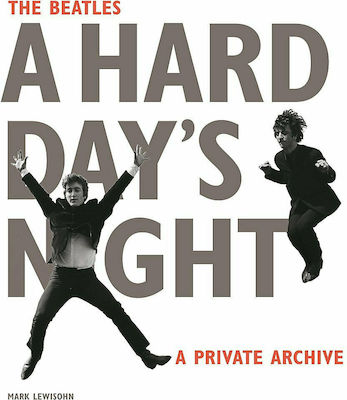 The Beatles A Hard Day's Night: A Private Archive