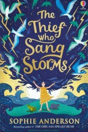 The Thief Who Sang Storms The Thief Who Sang Storms