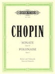 Edition Peters Chopin - Sonate Op.65 & Polonaise Op.3 Παρτιτούρα για Πιάνο / Τσέλο