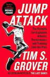 Jump Attack, The Formula for Explosive Athletic Performance and Training Like the Pros