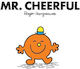 Mr. Cheerful