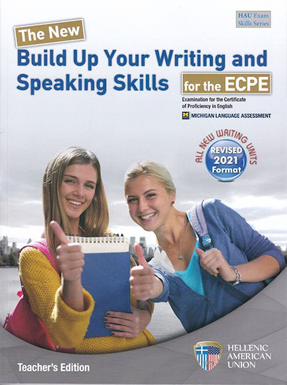 The New Build Up Your Writing & Speaking Skills for the Ecpe Teacher's Book 2021 Format The New Build Up Your Writing & Speaking Skills for the Ecpe Teacher's Book 2021 Format