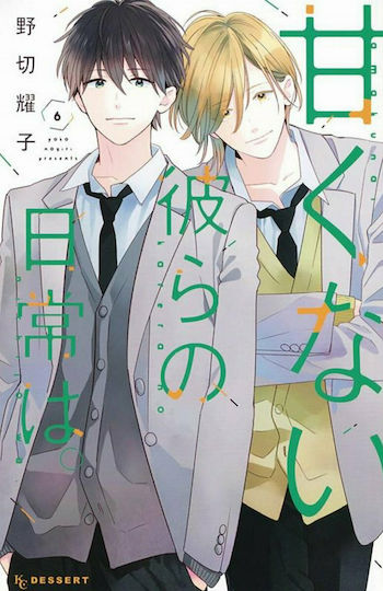 Those Not So Sweet Boys, Vol. 6 Vol. 0