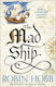 The Mad Ship