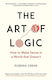 The Art of Logic, Как да намерим смисъл в свят, който не го намира