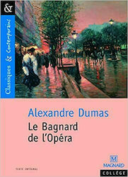 Le Bagnard de l' Opéra