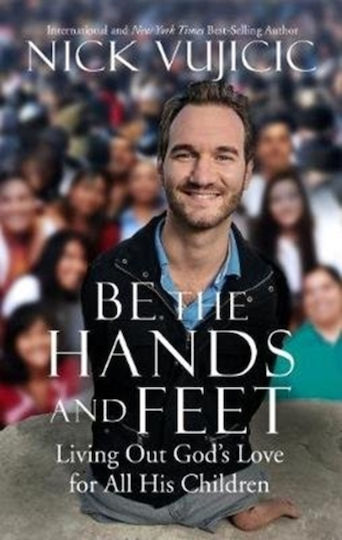 Be the hands and Feet