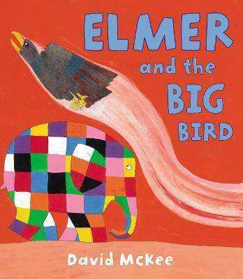 Elmer and the Big Bird Elmer and the Big Bird
