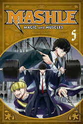 Mashle: Magic and Muscles, Bd. 5