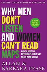 Why Men don't Listen & Women Can't Read Maps, Cum să Observi Diferențele Dintre Modul în Care Gândesc Bărbații și Femeile