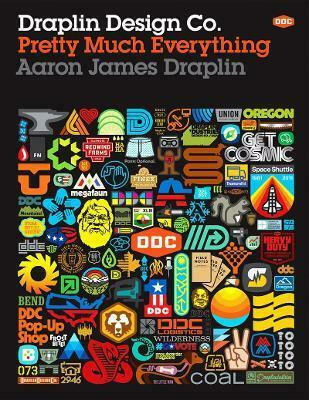 Draplin Design Co.: Pretty Much Everything