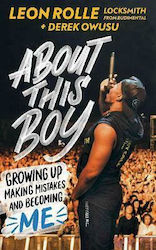 About this Boy: Growing up, Making Mistakes and Becoming me