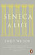 Seneca : A Life