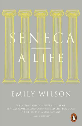 Seneca : A Life