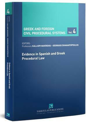 Evidence in Spanish and Greek Procedural Law