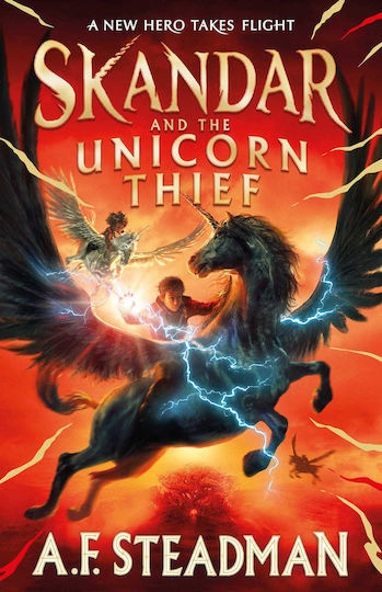 Skandar and the Unicorn Thief Skandar and the Unicorn Thief