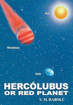 Hercolubus or Red Planet